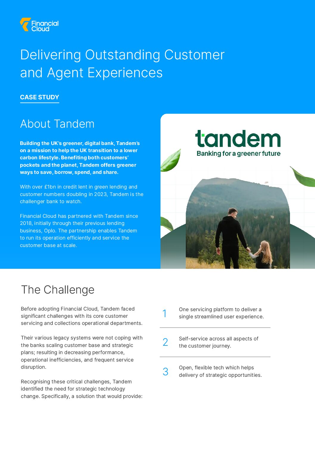 .Case study: Tandem.